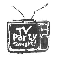 TV Party Tonight!